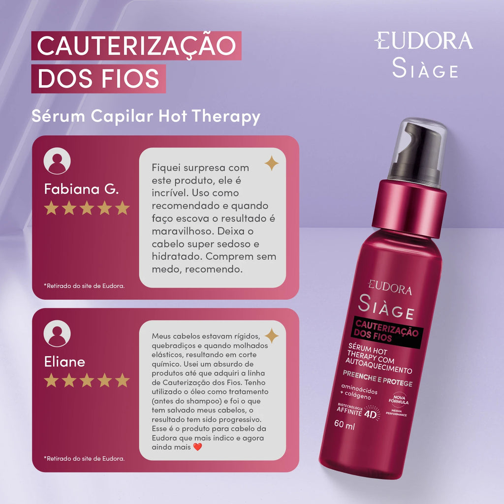 Eudora Siàge Sérum Capilar Hot Therapy Cauterização dos Fios 60ml