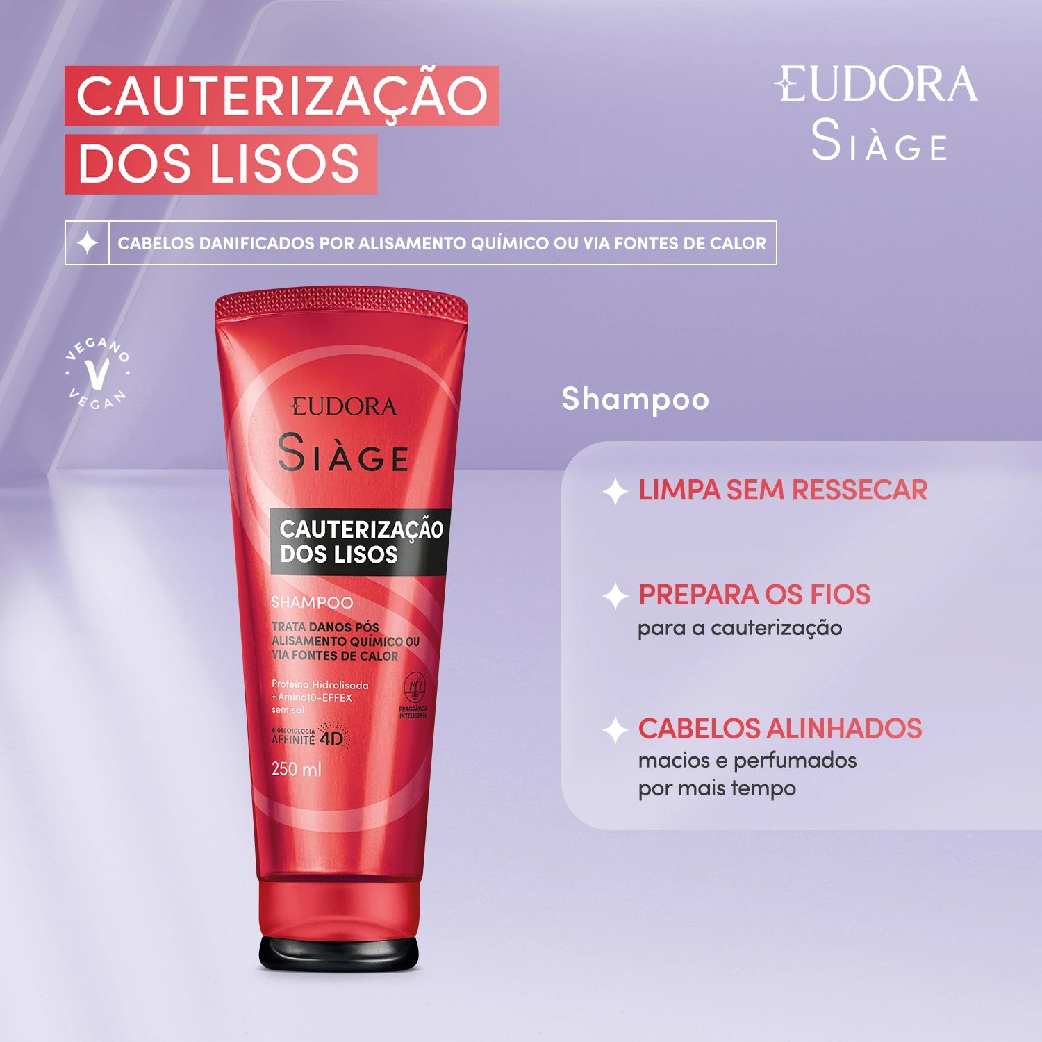 Eudora Siàge Shampoo Cauterização dos Lisos 250ml