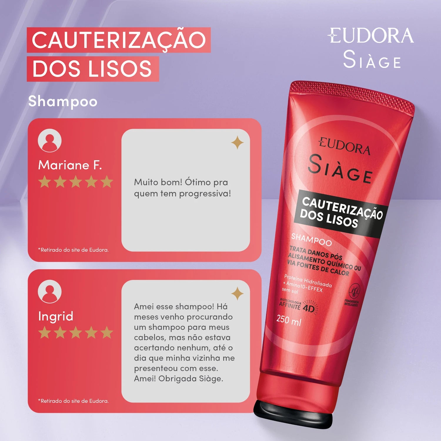 Eudora Siàge Shampoo Cauterização dos Lisos 250ml