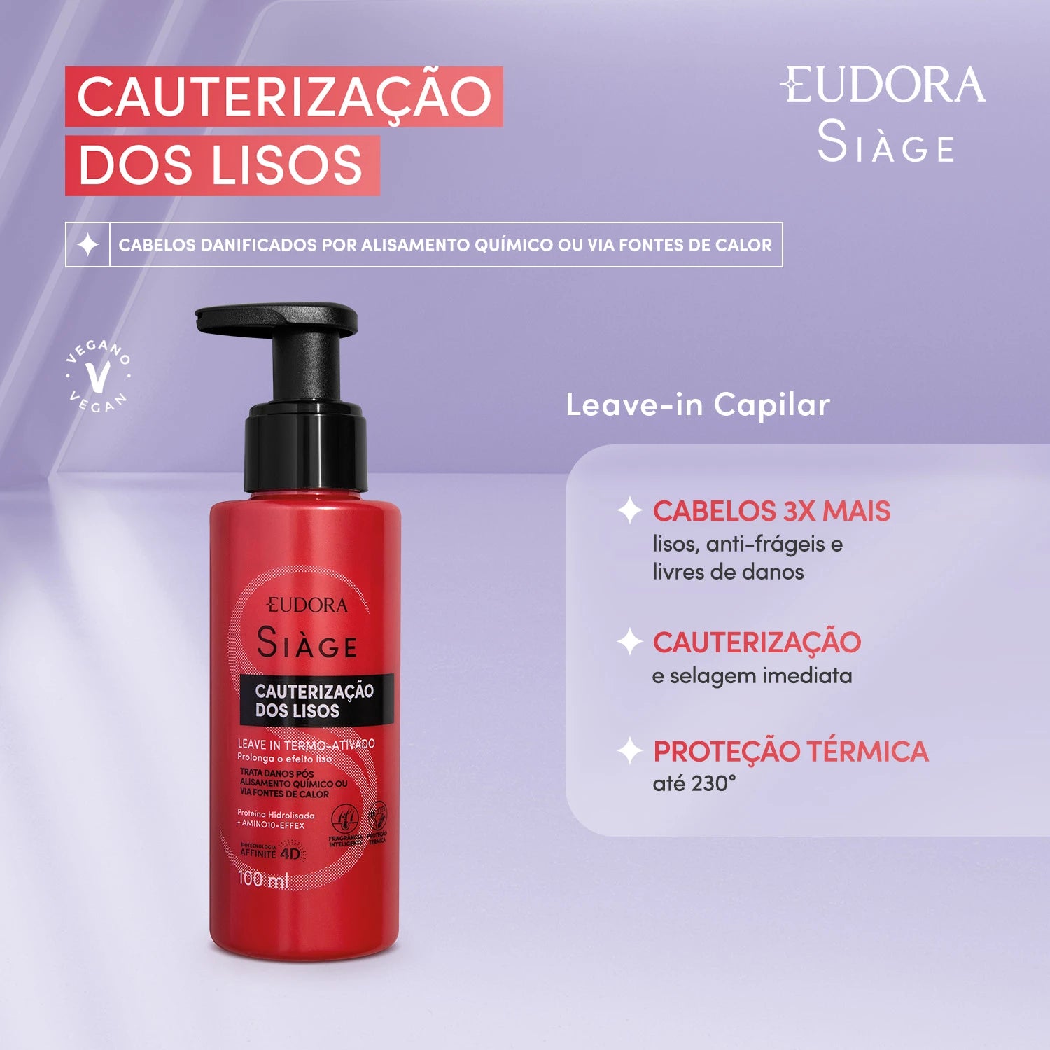 Eudora Siàge Leave-in Termo Ativado Cauterização dos Lisos 100ml