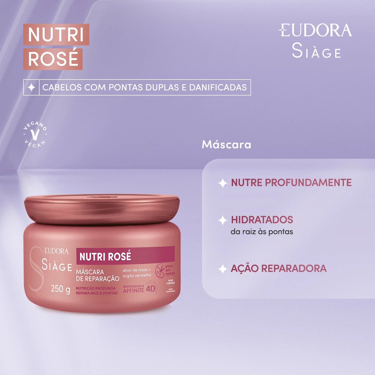 Eudora Siàge Mascara Capilar Nutri Rosé 250G