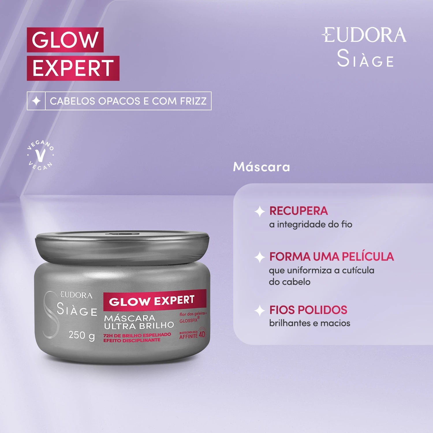 Eudora Siàge Máscara Ultra Brilho Glow Expert 250g